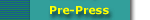 Pre-Press